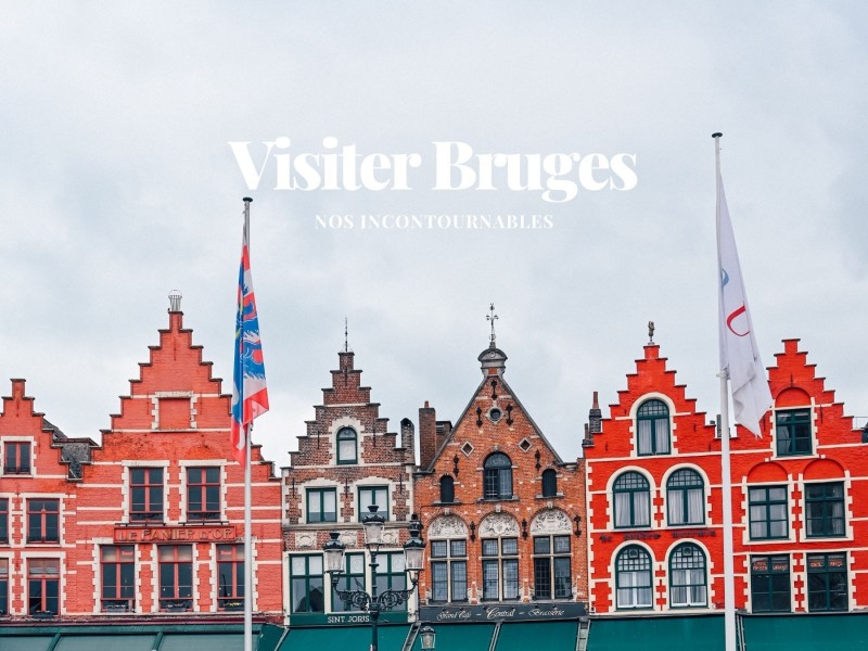 Que faire en un week-end pour visIter Bruges ?